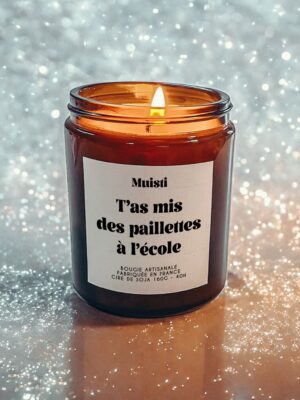 Bougie Parfumée - T'as mis des paillettes à l'école - MUISTI