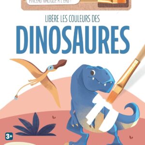 LIBERE LES COULEURS DES DINOSAURES - SASSI
