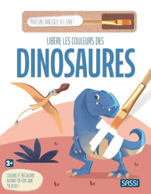 LIBERE LES COULEURS DES DINOSAURES - SASSI