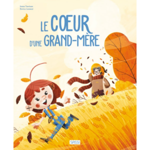 Le Cœur D'une Grand-Mère - SASSI